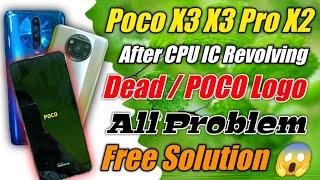 Poco X3 X3 Pro After Repair Dead Problem Free Solution  Poco X3 Pro Repair Ke Bad Dead Hone Se 