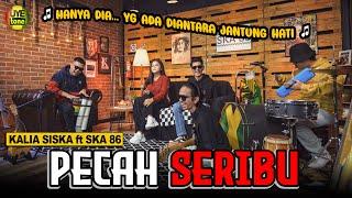 PECAH SERIBU - KALIA SISKA ft SKA 86  Kentrung Version UYE tone Official Music Video