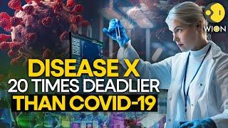 Next pandemic Disease X is 20 times deadlier than covid-19 l WION ORIGINALS