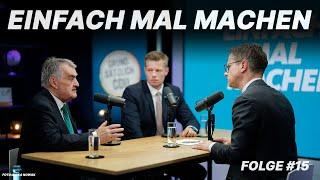 Einfach mal machen – Folge #15 mit Herbert Reul und Manuel Ostermann