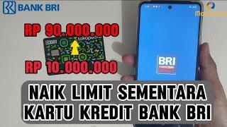 Cara Pengajukan Naik Limit Sementara Kartu Kredit Tokopedia BRI