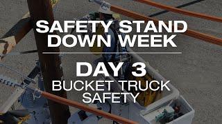 Safety Stand Down Week Day 3 Bucket Truck Safety