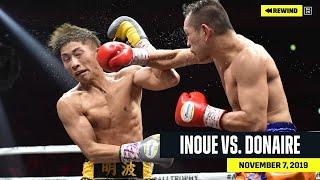 FULL FIGHT  Naoya Inoue vs. Nonito Donaire DAZN REWIND