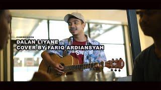 Dalan Liyane - Cover by Fariq Ardiansyah  Segera Tayang 19-Juli-2020