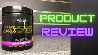 Product Review - Oxyshred Hardcore