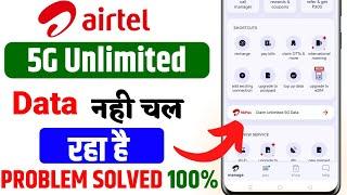 Airtel 5g unlimited data nahi chal raha hai  airtel 5g unlimited data not working  #airtel5g