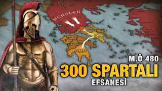 Termofil Muharebesi M.Ö 480  Leonidas vs Serhas