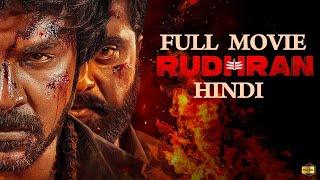 RUDHRAN Full Movie  New Hindi Movie  Raghava Lawrence  Priya Bhavani Shankar #hindidubbedmovie