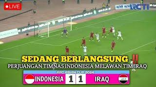 LIVE SEDANG BERLANGSUNG ‼️PERJUANGAN TIMNAS INDONESIA MELAWAN TIMNAS IRAK SEBAGAI AJANG PEMBUKTIAN