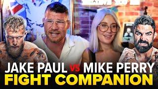 JAKE PAUL vs MIKE PERRY  FIGHT COMPANION with BISPING