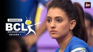 Box Cricket League - Episode 08  BCL SEASON 1 Kavita Kaushik  Andy  Shaleen @Altt_Official