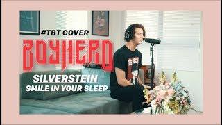 Smile In Your Sleep - Silverstein Cover  Boy Hero Acoustic #ThrowbackThursday