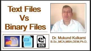 Text Files Vs Binary Files  File Handling  Text file  Binary file  Data structures