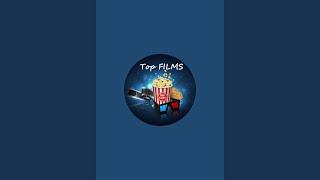 У каналі Top FILMS Топ ФІЛЬМІВ відбувається прямий ефір.