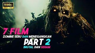 7 Film Zombie Paling Seru Dan Menegangkan  Part 2