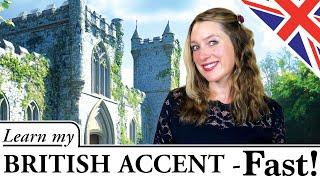 Learn British Accent FAST  British Accent in 10 Minutes  Advanced Level