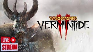 Warhammer Vermintide 2  Coop Play  LIVE