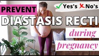 PREVENT DIASTASIS RECTI DURING PREGNANCY