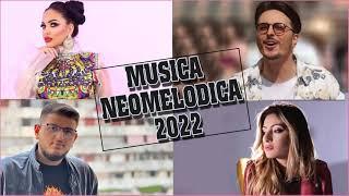 Nuove uscite -  Musica Neomelodica 2022 - Canzoni del Momento  2022
