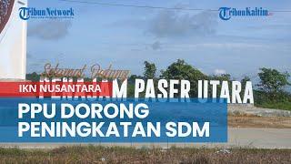 DPRD Penajam Paser Utara Dorong Peningkatan SDM Demi Songsong IKN Nusantara