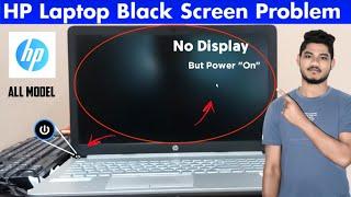 Fix Hp Laptop Black Screen Problem 2023  Hp Laptop Starts but No Display  लैपटॉप ब्लैक स्क्रीन