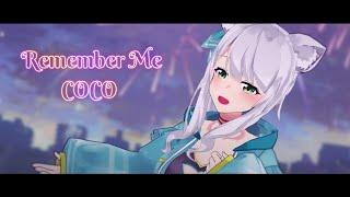 【COCO】Remember Me  HizukiMiu【COVER】