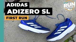 Adidas Adizero SL First Run Review A BostonAdios hybrid?