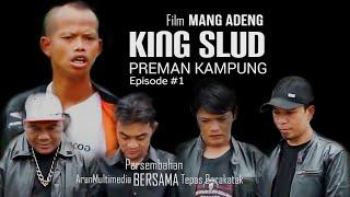 Film Mang Adeng King Slud Preman Kampung Episode1 Bodor Sunda  Video Lucu Mang Adeng 