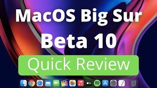 Big Sur Developer Beta 10 Quick Review DONT UPDATE