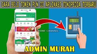 CARA BELI TOKEN PLN DI APLIKASI TOKOPEDIA TERBARU