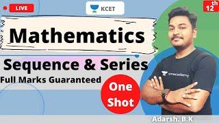 Unacademy KCET  KCET 2021  Sequence & Series  One Shot  Crack KCET