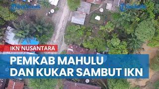 Pemkab Mahulu dan Kukar Ingin Ada Dukungan Sambut IKN Nusantara di Kaltim