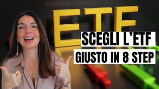 COME INVESTIRE IN ETF Scegli lETF giusto per te in 8 step