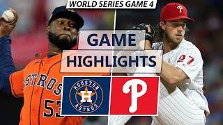 Houston Astros vs. Philadelphia Phillies Highlights  World Series Game 4