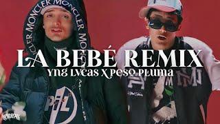 Yng Lvcas & Peso Pluma - La Bebe Remix 