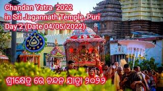 Chandan Yatra 2022 in Sri Jagannath Temple Puri Day 2