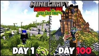 100 Hari di Minecraft Hardcore tapi Lush Cave Only