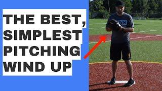 The Best Way to do the Pitching Wind Up