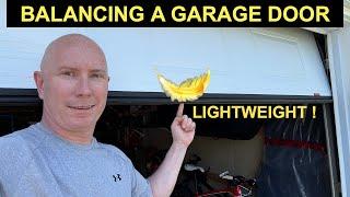 BALANCE GARAGE DOOR + ADJUST TORSION SPRING. EASY DIY