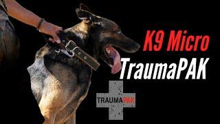 The K9 micro TraumaPAK