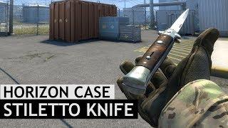 Stiletto Knife Animations  Horizon Case Update  CSGO