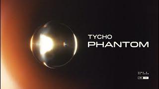 Tycho - Phantom Official Video