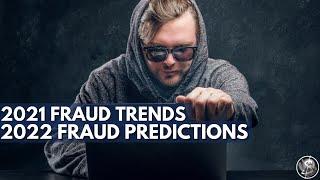 2021 Fraud Trends & 2022 Fraud Predictions  Frankonfraud.com