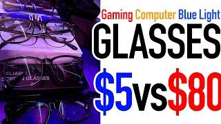 GamingComputerBlue Light Glasses  Comparing Five from $5 to $80