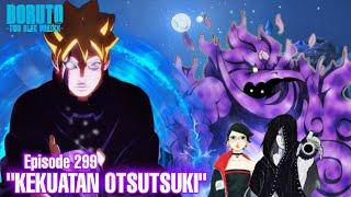 Chapter 11 Sarada diculik Boruto Jadi kuat - Boruto Episode 299 Subtitle Indonesia Terbaru