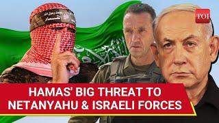 Will Cut Off Your Hands... Hamas Chilling Threat To Israeli PM & IDF Over Gaza Postwar Plan