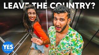 Asking Strangers in Elevators to Leave the Country with us