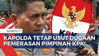 Irjen Karyoto Tegaskan Akan Tetap Usut Dugaan Pemerasan Eks Mentan oleh Pimpinan KPK