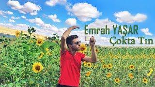 EMRAH YAŞAR l ÇOKTA TIN 2020