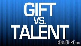 The Difference Between a Talent and a Spiritual Gift Clearly Explained